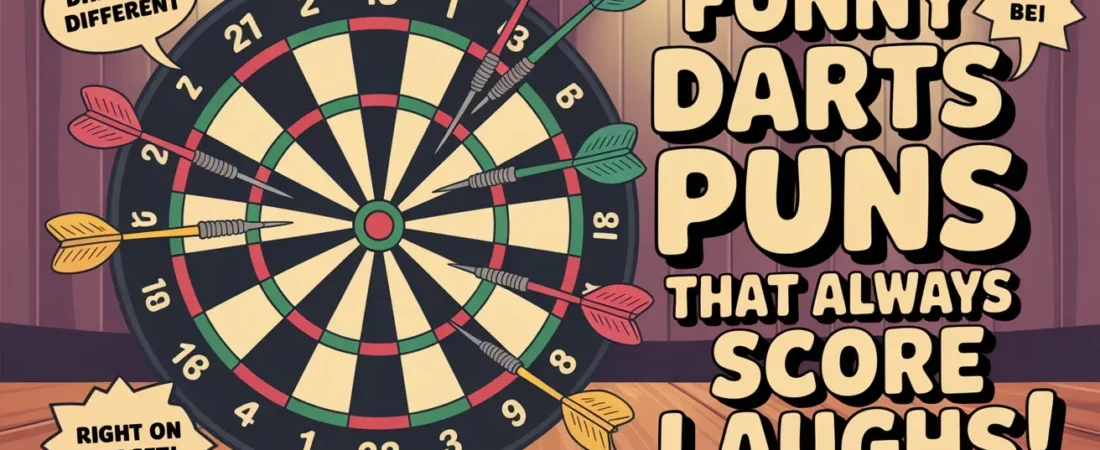 🎯 301+ Funny Darts Puns That Always Score Laughs