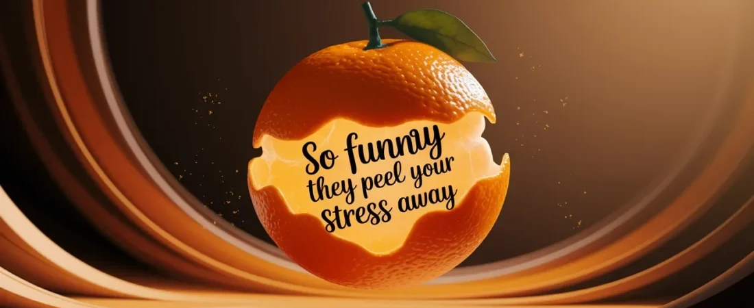 Orange Puns So Funny They Peel Your Stress Away