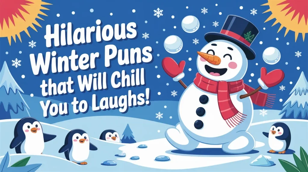 Hilarious Winter Puns That Will Chill You to Laughs! ⛄🌨️