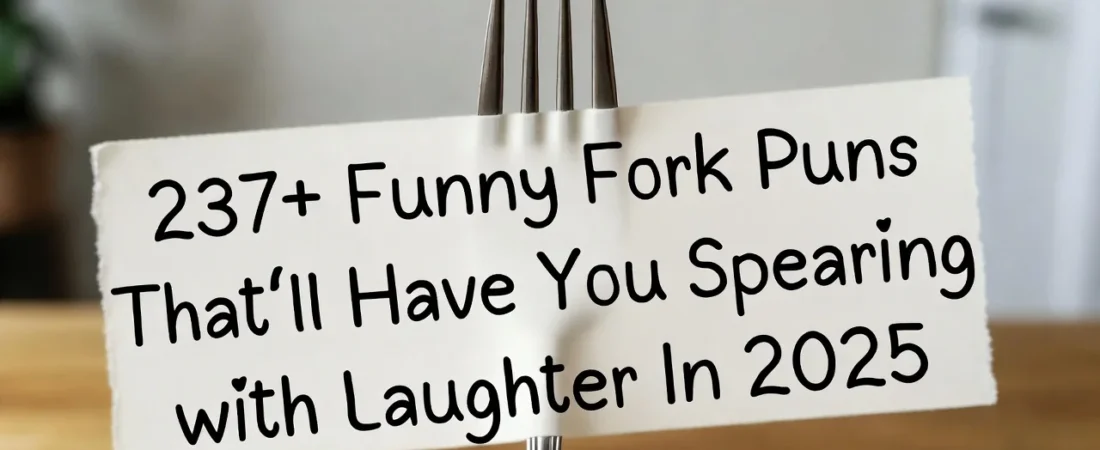 🥄 251+ Funny Fork Puns That Instantly Stir Up Laughter