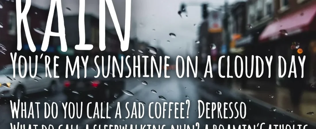150+ Rain Jokes to Brighten Your Stormy Day☔