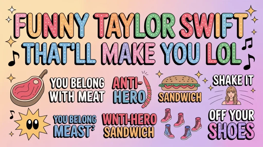 Funny Taylor Swift Wordplays