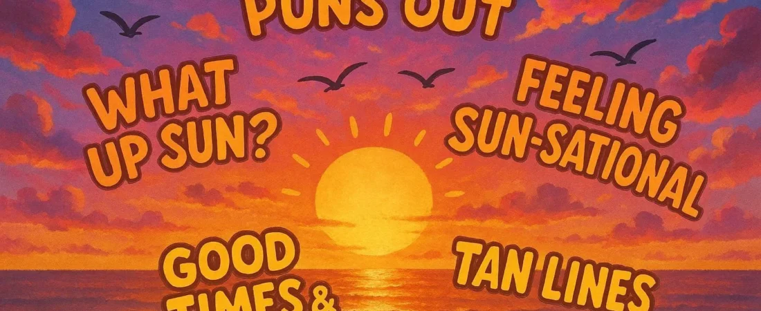 Sunset Puns That Glow: 150+ Witty Golden Hour Lines