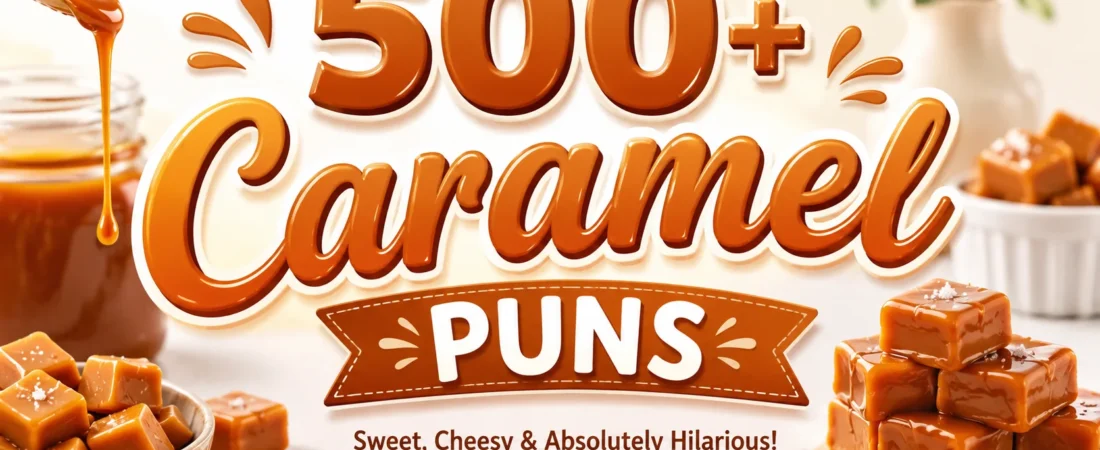 699+ Hilarious Caramel Jokes: Sweet & Funny Laughs